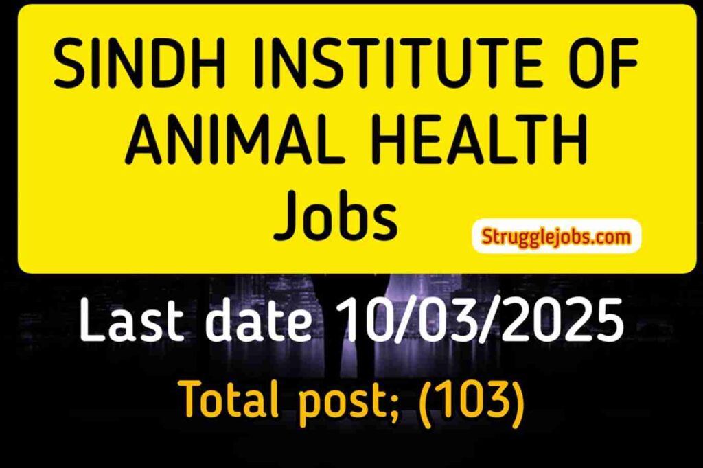 Sindh Institute of Animal Health Jobs 2025
